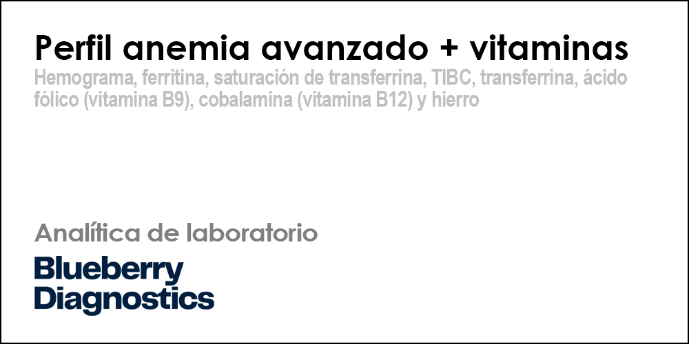 Perfil anemia avanzado + vitaminas
