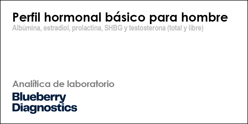 Perfil hormonal básico para hombre