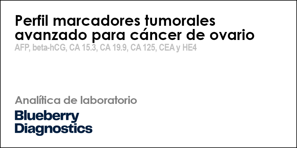 Perfil marcadores tumorales avanzado para cáncer de ovario