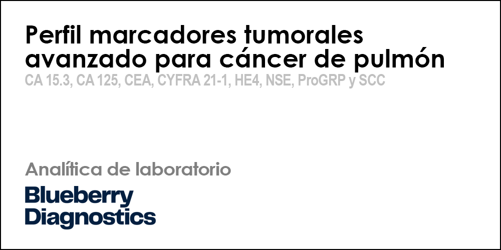 Perfil marcadores tumorales avanzado para cáncer de pulmón