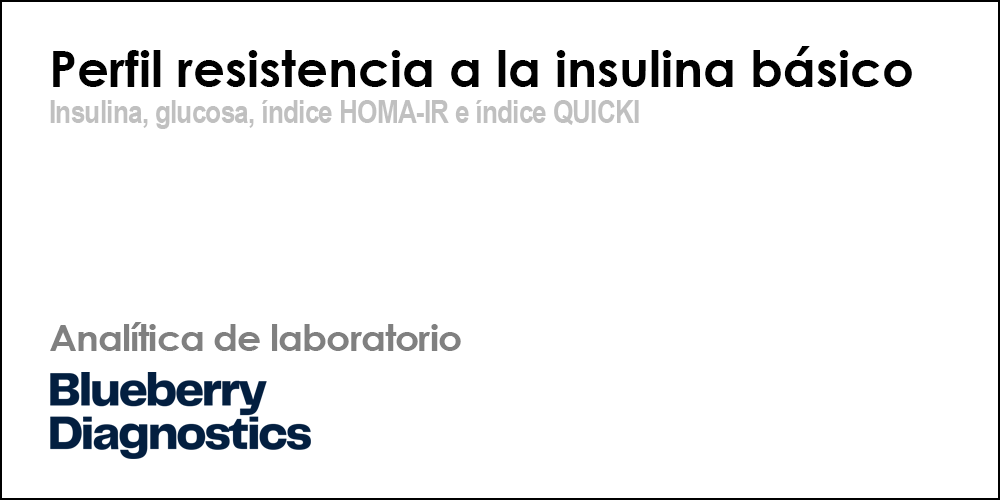 Perfil resistencia a la insulina básico