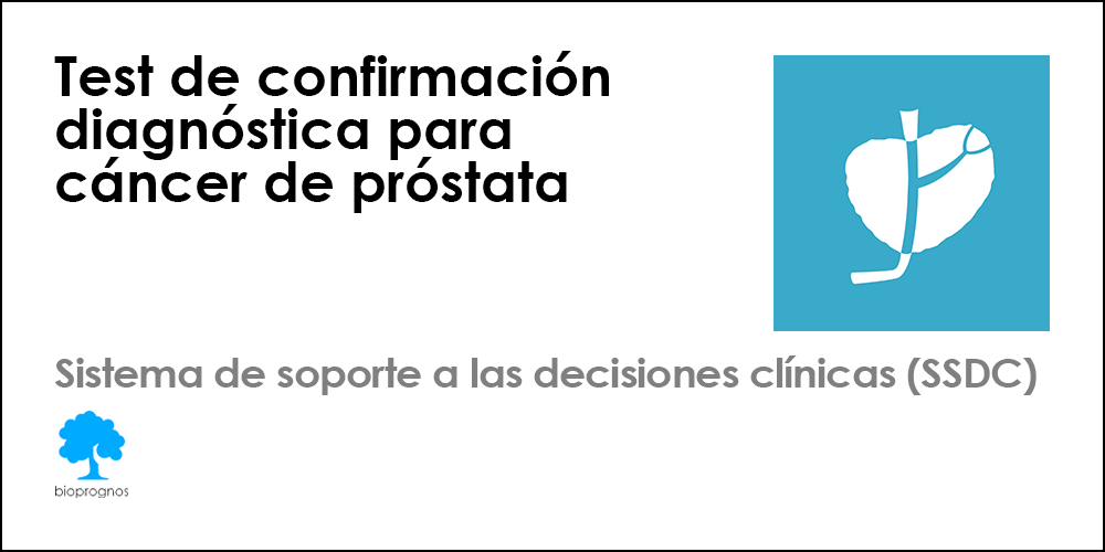Test de confirmación diagnóstica para cáncer de próstata
