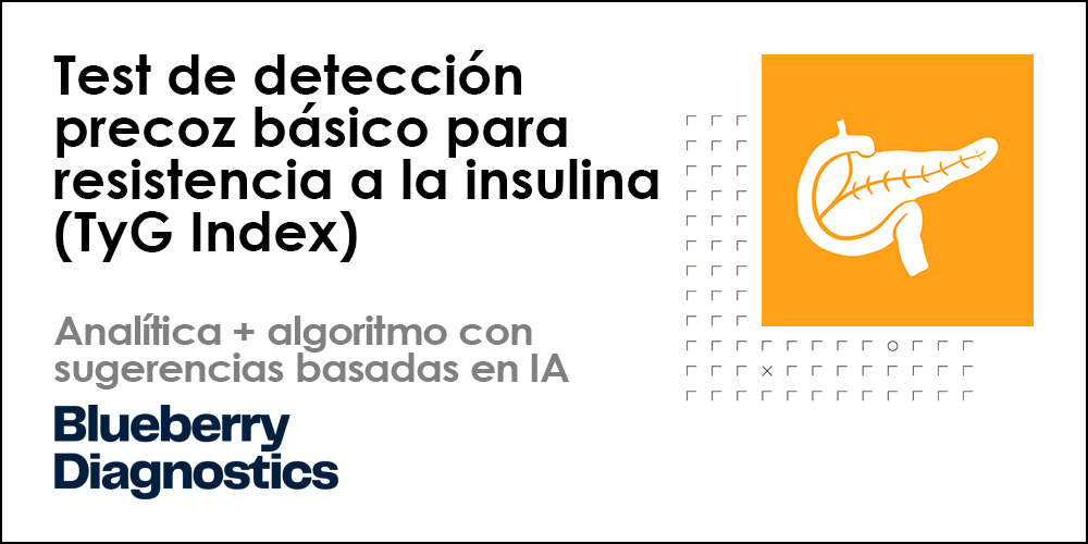 Test de detección precoz básico para resistencia a la insulina (TyG Index)
