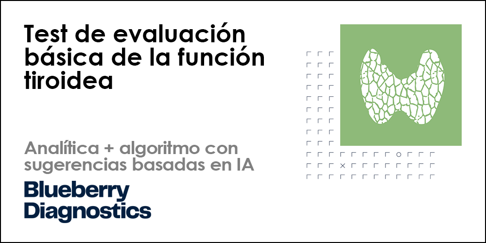 Test de evaluación básica de la función tiroidea