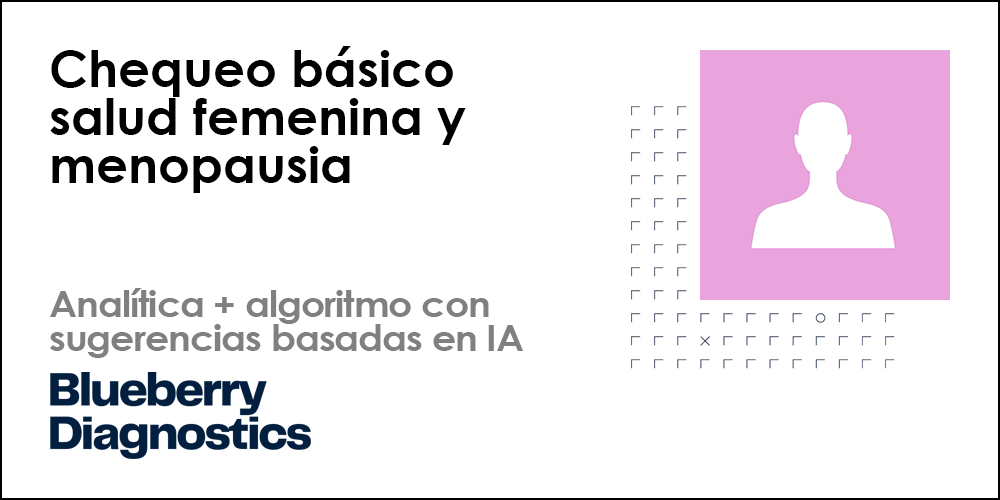 Chequeo básico salud femenina y menopausia