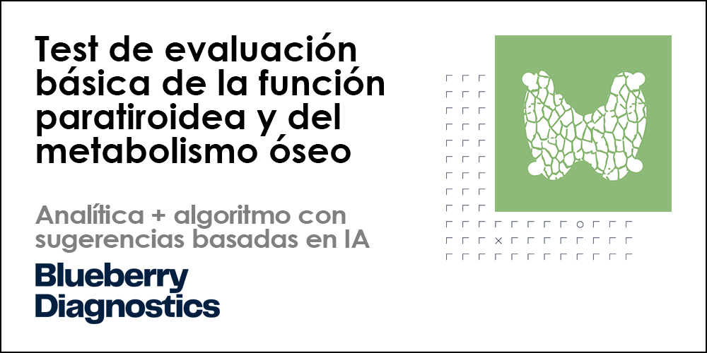 Test de evaluación básica de la función paratiroidea y del metabolismo óseo